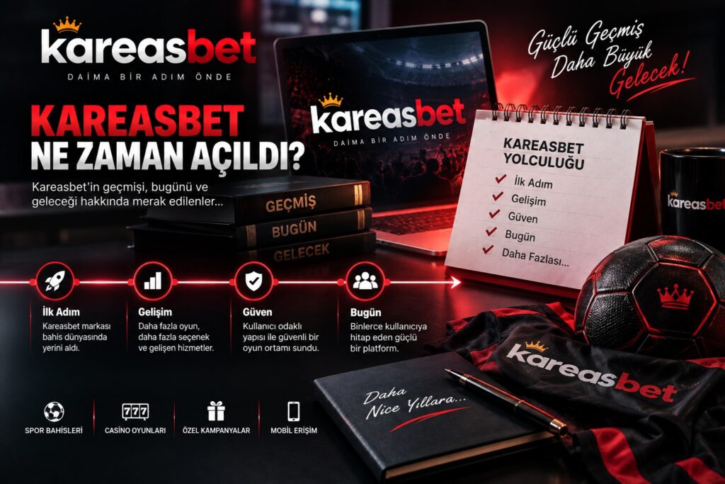 kareasbet ne zaman açıldı